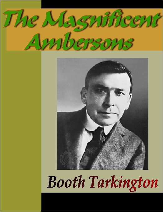 Title details for The Magnificent Ambersons by Booth Tarkington - Wait list